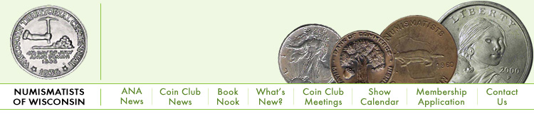NOW : Numismatists of Wisconsin Web Site